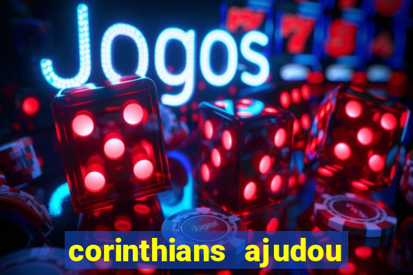 corinthians ajudou o sao paulo